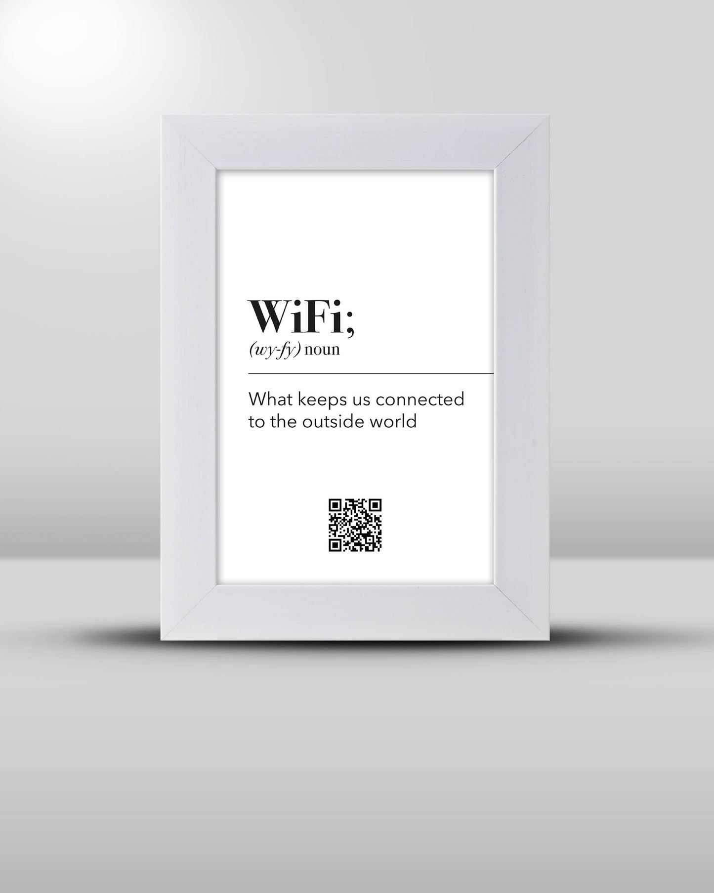 WiFi (wy-fy) noun What keeps us connected to the outside world